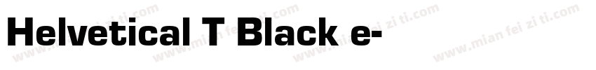 Helvetical T Black e字体转换